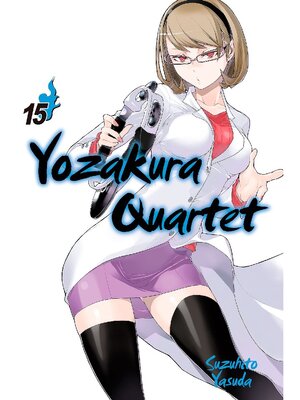 cover image of Yozakura Quartet, Volume 15